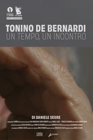 Image Tonino De Bernardi: One Time, One Encounter