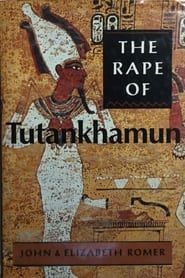 Image The Rape of Tutankhamun