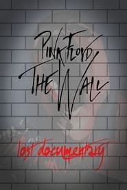 Pink Floyd -The Wall Lost Documentary series tv