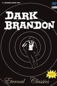 Dark Brandon (2008)