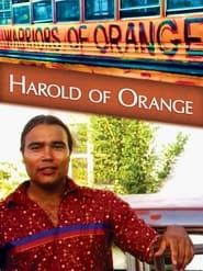 watch Harold of Orange