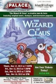 The Wizard of Claus: The Musical series tv