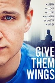 Give Them Wings series tv