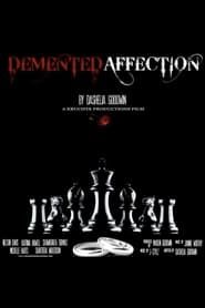 Demented Affection (2015)