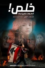 Enough!: Lebanon's Darkest Hour series tv