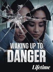 Waking Up to Danger series tv