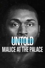 Untold: Malice at the Palace series tv