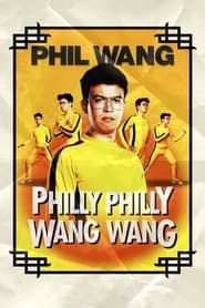 Phil Wang: Philly Philly Wang Wang series tv