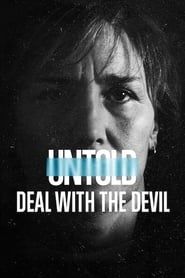 Untold: Deal with the Devil series tv
