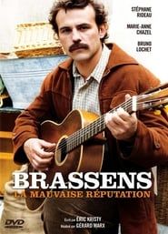 Brassens, la mauvaise réputation (2011)