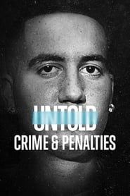 Untold: Crime & Penalties series tv