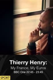 Thierry Henry: My France, My Euros 2016 streaming