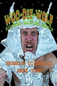 Woo-Dee-Wolf's Birthday Backfire! (2012)