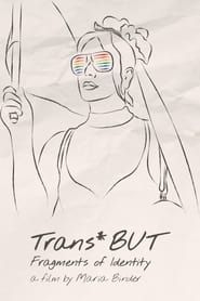 Trans*BUT — Fragments of Identity-hd
