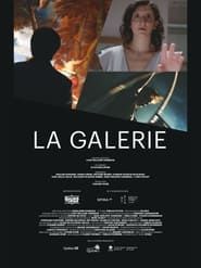 watch La Galerie