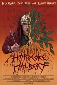 Hardcore Halbert series tv