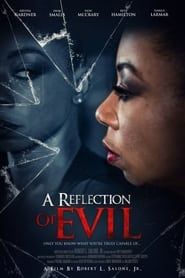 A Reflection  of Evil series tv