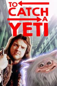 Image To Catch a Yeti 1995