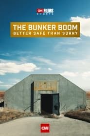 The Bunker Boom: Better Safe Than Sorry series tv