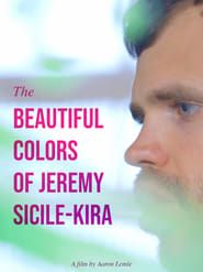 The Beautiful Colors of Jeremy Sicile-Kira series tv