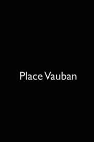 Place Vauban series tv