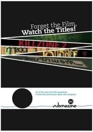 Forget the Film Watch the Titles series tv
