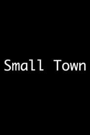 Small Town series tv