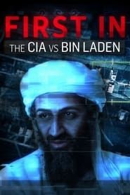 CIA vs. Bin Laden: First In series tv