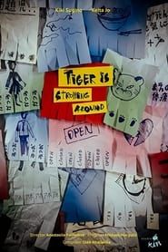 Tiger is Strolling Around series tv