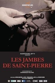 The Legs of Saint Pierre series tv
