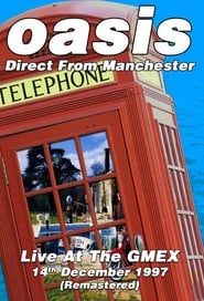 Oasis: Direct from Manchester series tv