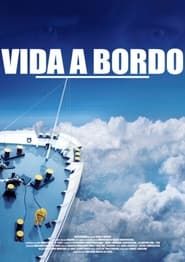 watch Vida a Bordo