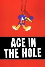 Ace in the Hole (1942)