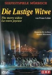 watch Die Lustige Witwe - Mörbisch
