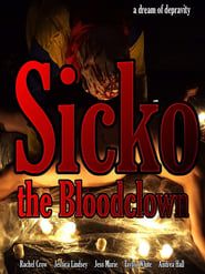 Sicko the Bloodclown series tv