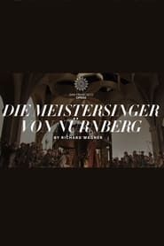 Die Meistersinger von Nürnberg - The San Francisco Opera 2015 streaming