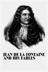 Image Jean de La Fontaine : l'homme qui aimait les fables