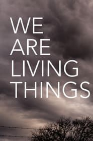 Image We Are Living Things