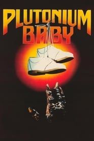 Plutonium Baby series tv