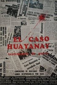 Image El Caso Huayanay: Testimonio de Parte 1980