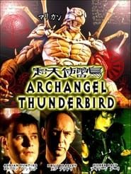 Archangel Thunderbird series tv