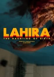 Lahira: The Haunting of Birth  streaming