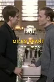 Miles Apart series tv