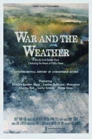 War and the Weather 2021 streaming