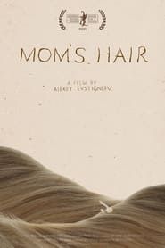 Mom's Hair series tv