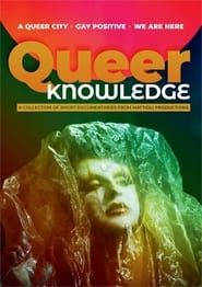 Queer Knowledge series tv