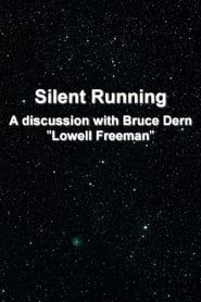 'Silent Running': A Discussion With Bruce Dern 'Lowell Freeman' series tv