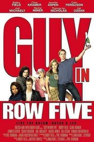Guy in Row Five (2005)