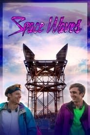 Space Waves series tv