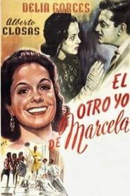El otro yo de Marcela (1950)